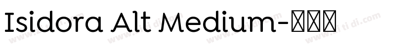 Isidora Alt Medium字体转换